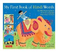 My First Book of Hindi Words by Rina Singh Rina Singh (Auteur)