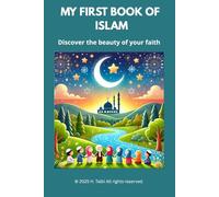 My First Book of Islam: Discover the beauty of your faith (faceless version)