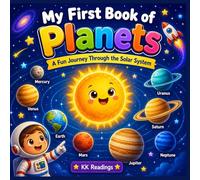 My First Book of Planets: A Fun Journey Through the Solar System