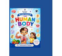 My First Book of the Human Body
