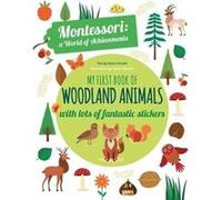 My First Book of Woodland Animals by Chiara Piroddi Inconnu (Auteur)