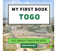 My First Book - Togo: All About Togo For Kids