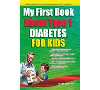 My First Book, Type 1 Diabetes