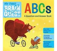 My First Brain Quest ABCs by Workman Publishing Workman Publishing (Auteur)
