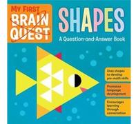 My First Brain Quest Shapes by Workman Publishing Workman Publishing (Auteur)