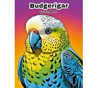 My First Budgie Coloring Book: Big & Simple Bird Art for Little Hands!