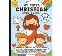 My First Christian Word Search: Easy Faith-Based Puzzles for Preschool and Kindergarten | Bible Activities for Ages 3-6 | 8.5 x 11 inches
