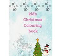 My First Christmas Coloring Book for Kids Ages 3-6: