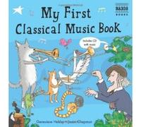 My First Classical Music Book Genevieve Helsby (Auteur)