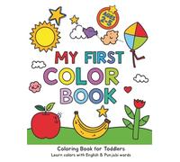 My First Color book: Learn Colors with English & Punjabi Words for Toddlers