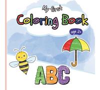 My First Coloring Book - age 2+: 50 Everyday Motifs - Promotes Creativity, Language, and Fine Motor Skills - Coloring Fun in a Square Format (approx. 8.5 × 8.5 in)