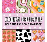 My First Coloring Book |Comfy Pattern: A Fun and Creative Coloring Journey for Kids