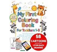 My first coloring book for toddlers 1-3: My First Big Coloring Book for toddlers ages 1-3, featuring simple drawings with thick outlines to learn how to color without going over the lines