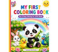 My FIRST Coloring Book: Fun & Easy Coloring for Little Hands