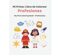 My First Coloring Book: Professions: Spanish - English