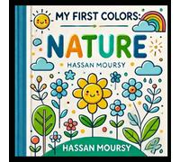 My First Colors: Nature: Coloring book for kids up to 2 years