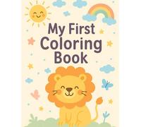 My First Colouring Book: with 25 Designs
