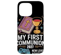 My First Communion 2027 New Level Achieved Cadeau Chrétienne Coque pour iPhone 14 Pro Max