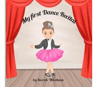 My First Dance Recital (Sally At Dancing Class)