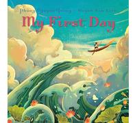 My First Day