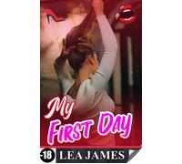 My First Day - Lea James - Auto-Édition - ebook (ePub) - Livre