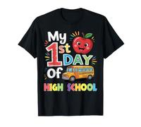 My First Day of High School Funny School Bus Apple Funny School Bus T-Shirt