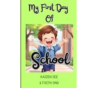 My First Day Of School