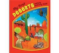 My First Deserts Nature Activity Book by James KavanaghWaterford Press Kavanagh, James (Auteur)