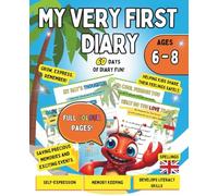 My First Diary for Kids Ages 6-8: Blue Edition: A Guided Journal with Daily Prompts for Emotions, Reflection, and Creative Expression
