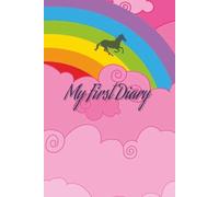 My First Diary Rainbow Unicorn: Unicorn sparkle per page
