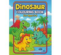 My First Dinosaur Colouring Book: Big Smiles and Easy Shapes for Little Artists Ages 3 to 6