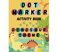 My First Dinosaur Dot Marker Activity Book A-Z | Preschool Dot Painting & Letter Recognition Fun