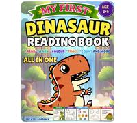My First Dinosaur Reading book: Pre Writing Activity, ABC, Dinosaurs, Fruits, Vegetables, Birds, Transportation, Days, Months, Easy Reading & Coloring for Kids Ages 3-6