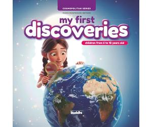 My First Discoveries: Cosmopolitan Series - Maria Montessori Method (for children aged 6 to 12 years)