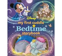 My First Disney Cuddle Bedtime Storybook
