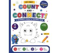 My First Dot-to-Dot Book: Fun with Monsters! Counting & Connect the Dots Activity Book for Ages 3-5: A Beginner Counting Activity Book for Kids Ages 3-5