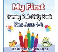 My First Drawing & Activity Book: A Fun Blank Notebook with Cute Corner Pictures to Color, Plus Shadow Matching, Tracing, and Easy Coloring Pages for Toddlers. (Kids Ages 1-4)