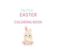 My First Easter Coloring Book