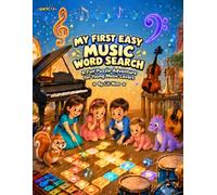 My First Easy Music Word Search: A Fun Puzzle Adventure for Young Music Lovers