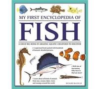 My First Encyclopedia Of Fish Giant Size Richard Mcginlay, (Auteur)