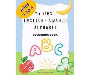 My First English - Swahili Alphabet Coloring Book