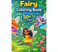 My First Fairy Coloring Book: Simple & Cute Fairy Illustrations for Toddlers and Little Girls Ages 2-5