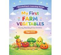 My First Farm Vegetables: Tracing, Matching & Fun Activities