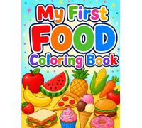 My First Food Coloring Book