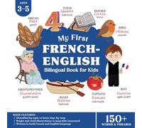 My First French English Bilingual Book for Kids: Learn Basic French Words and Phrases for Children Ages 3-5 with English Translation