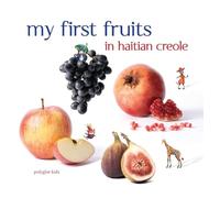 My First Fruits in Haitian Creole