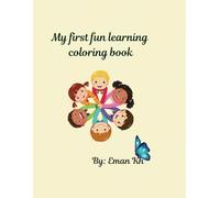 My first fun learning coloring book: My first fun alphabet booklet, trace lines and letters, fill in the missing letter, letter recognition, color the first sound of each image