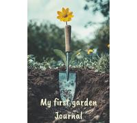 My first gardening journal