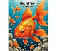 My First Goldfish Coloring Book: Big & Simple Fish Art for Little Hands!