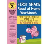 My First Grade Read at Home Workbook #3: A Parent-Guided Orton-Gillingham Phonics Workbook with Science of Reading Lessons and Fun Activities-Just 15 Minutes a Day to Boost Grade 1 Reading Skills